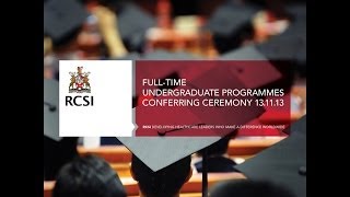 RCSI November Conferrings  Fulltime Undergraduate Programmes Wed 13th November  10am [upl. by Jania296]