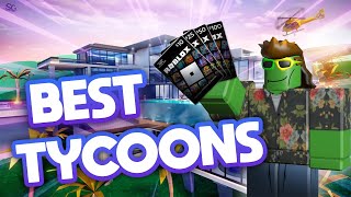 Top 10 BEST Roblox Tycoons [upl. by Olimreh523]