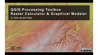 QGIS Processing Toolbox Raster Calculator amp Graphical Modeler [upl. by Yxor]