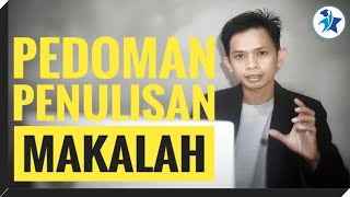 Pedoman Penulisan Makalah yang Baik dan Benar [upl. by Marget]