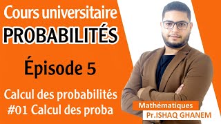 Probabilités  Calcul des probabilités Partie 2 EP01 [upl. by Fang860]