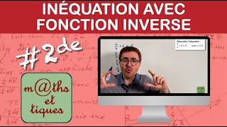 Résoudre une inéquation avec la fonction inverse 1  Seconde [upl. by Aleck]