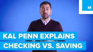 Whats the Difference Between Checking amp Savings Kal Penn Explains  Mashable [upl. by Avah]