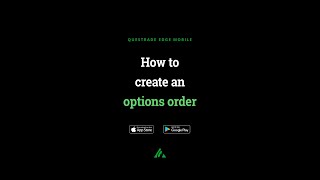 Edge Mobile How to create an options order [upl. by Torrance]