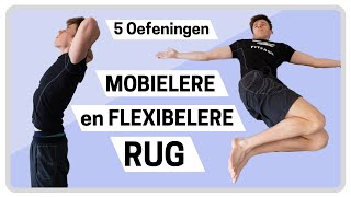 Verbeter je rug mobiliteit en flexibiliteit met deze 5 oefeningen [upl. by Gnel923]