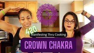 Cooking With Canniabis  7 Chakra Series  Lets Make ediblesCrown chakra [upl. by Bullion240]