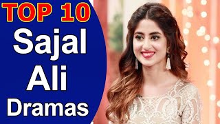 Top 10 Best Sajal Ali Dramas List [upl. by Tove147]