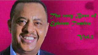 Ethiopian Music EPHREM TAMIRU Collection Vol2 [upl. by Nayt157]