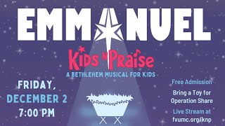 Emmanuel  Kids NPraise 2022 Christmas Musical [upl. by Bonney]