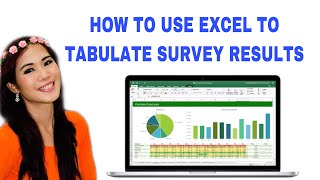 HOW TO USE EXCEL TO TABULATE SURVEY RESULTS [upl. by Anwahs748]