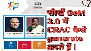 Learn How to Generate CRAC in GeM 30 Consignee Role [upl. by Pavyer380]