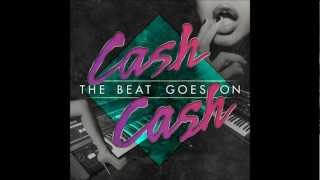 We Dont Sleep At Night  Cash Cash [upl. by Billmyre]