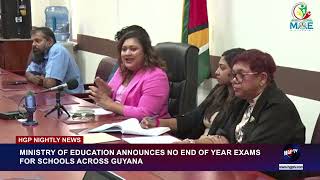 MINISTRY OF EDUCATION ANNOUNCES NO END OF YEAR EXAMS FOR SCHOOLS ACROSS GUYANA [upl. by Boucher]