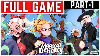 Magical Delicacy Full Gameplay Walkthrough Part  1 [upl. by Murrell]