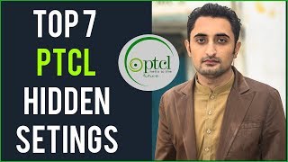 7 PTCL SECRET SETTINGS  PTCL TIPS amp TRICKS [upl. by Ezar]