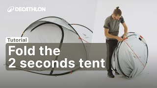 TUTORIAL  How to fold the 2 SECONDS QUECHUA TENT freshampblack 2p   DecathlonQUECHUA [upl. by Atnuhs304]