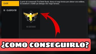 COMO CONSEGUIR EL EMBLEMA DE HEROICO EN FREE FIRE [upl. by Conlin636]