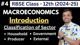 RBSE Class 12 Macroeconomics  Types of Sectors in Open and Closed Economy  RBSE Exam 2025  4 [upl. by Bach]