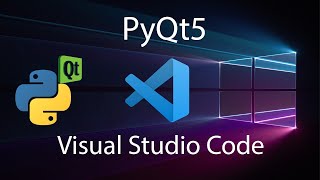 Lets InstallUse PyQt5 in Visual Studio Code in Windows [upl. by Cicenia302]