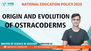 ORIGIN AND EVOLUTION OF OSTRACODERM​  MSc SEMESTER II  ZOOLOGY  UPKAR BATCH  PRAHALD SIR [upl. by Lu]