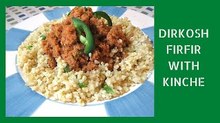 Try my moms special Dirkosh Firfir with Kinche vegan [upl. by Elke15]