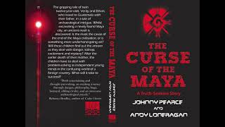 The Curse of the Maya  Chapters 1 amp 2 [upl. by Georgeta]