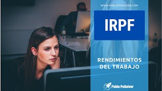 Rendimientos del trabajo en el IRPF [upl. by Naira825]