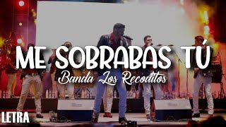 Banda Los Recoditos  Pistearé Letra [upl. by Oigile]