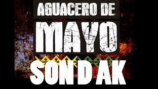 AGUACERO DE MAYO SON D AK [upl. by Moe790]