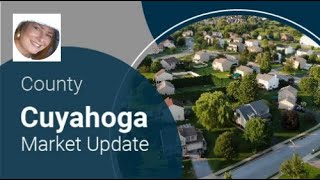 Cuyahoga County Market Update [upl. by Radnaskela]