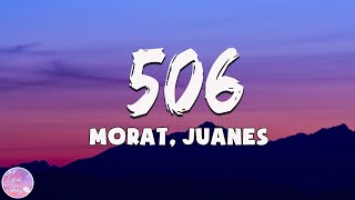 Morat Juanes  506 LetraLyrics [upl. by Alleoj]