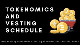 How to Read Tokenomics and Vesting Schedule  An Introduction [upl. by Aihsoem919]