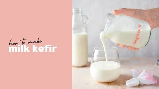 how to make milk kefir [upl. by Lessig]