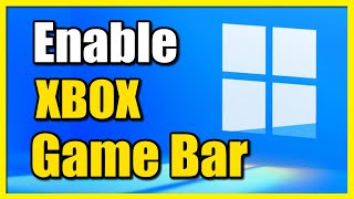 How to Enable Xbox Game Bar on Windows 11 PC Settings Tutorial [upl. by Nitsyrk]