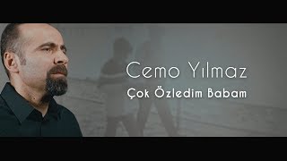 Cemo Yılmaz  Çok Özledim Babam Official Video [upl. by Denver]