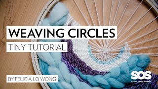 Weaving Circles  Warping and weaving on a circular frame loom  Tiny Tutorial [upl. by Nnaeoj]