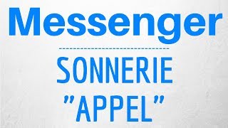 Sonnerie de NOTIFICATION dun APPEL Messenger  Facebook Messenger Sound Effect [upl. by Schweitzer469]