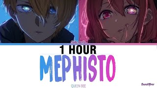 1 HOUR Oshi no Ko  Ending Full『Mephisto』by QUEEN BEE Lyrics [upl. by Slavin453]