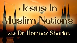 Jesus In Muslim Nations  Dr Hormoz Shariat on LIFE Today Live [upl. by Ardek]