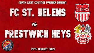 FC St Helens vs Prestwich Heys  North West Counties Football League  27082024 [upl. by Genesia]