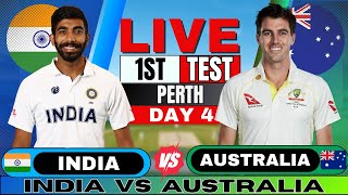 IND vs AUS Test India vs Australia 1st Test Day 4  Live Score amp Commentary  IND vs AUS BGT 2024 [upl. by Saleme]