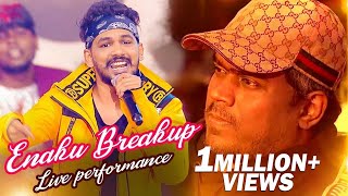 BREAK UP Song Live Performance by Hiphop Adhi  Yuvan Shankar Raja [upl. by Latnahc715]