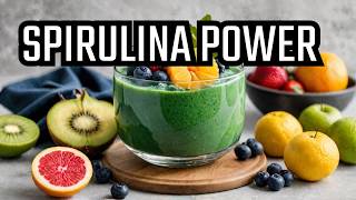 SPIRULINA  The GREEN Superfood You Need Now [upl. by Sirrep]