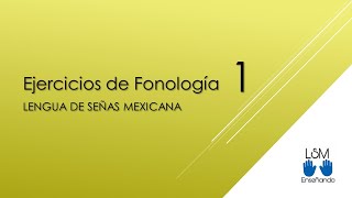 Fonología 1 LSM [upl. by Ecirtra]