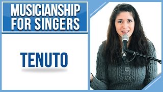 Musicianship For Singers TENUTO [upl. by Brocky680]