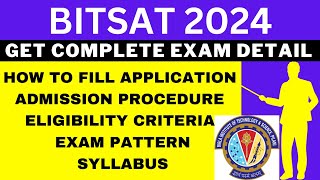 BITSAT 2024 Notification Out Application Dates Eligibility Syllabus Pattern Admit Card [upl. by Darb]