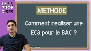 BAC Méthode  Comment répondre à une EC3 [upl. by Tarazi595]