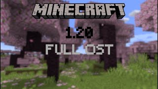 Minecraft 120  Full OST [upl. by Elram]