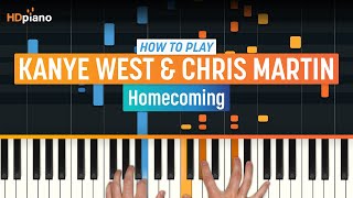 How to Play quotHomecomingquot by Kanye West Older Lesson  HDpiano Part 1 Piano Tutorial [upl. by Other763]