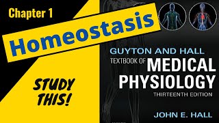 Guyton and Hall Medical Physiology Chapter 1 REVIEW Homeostasis  Study This [upl. by Eah620]